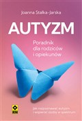 Polska książka : Autyzm Por... - Joanna Stalka-Jarska