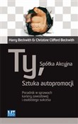 Ty Spółka ... - Harry Beckwith, Christine Clifford Beckwith - Ksiegarnia w UK