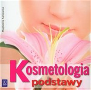 Picture of Kosmetologia Podstawy