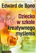Dziecko w ... - Edward Bono -  books from Poland