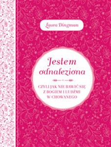 Obrazek Jestem odnaleziona czyli jak nie bawić się z Bogiem i ludźmi w chowanego