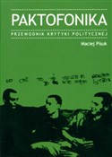 Paktofonik... - Maciej Pisuk -  Polish Bookstore 