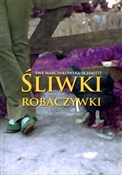 Śliwki rob... - Ewa Marcinkowska-Schmidt -  books in polish 