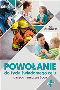 Picture of Powołanie do życia świadomego celu danego nam przez Boga