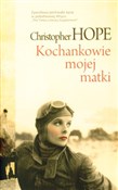 Polska książka : Kochankowi... - Christopher Hope