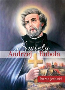 Obrazek Święty Andrzej Bobola Patron jedności
