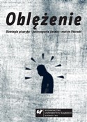 Oblężenie.... - red. Małgorzata Krakowiak - Ksiegarnia w UK