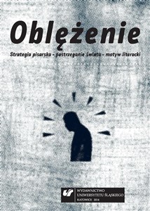 Picture of Oblężenie. Strategia pisarska, postrzeganie...