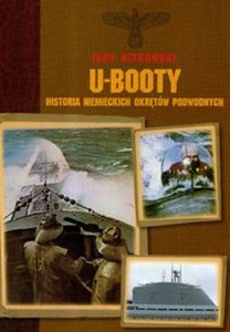Obrazek U-booty Historia niemieckich okrętów podwodnych