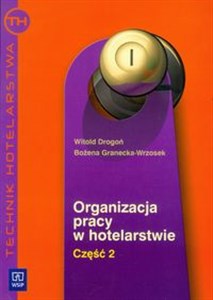 Obrazek Organizacja pracy w hotelarstwie część 2 Technik hotelarstwa