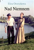 Nad Niemne... - Eliza Orzeszkowa -  Polish Bookstore 