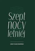 polish book : Szept nocy... - Jerzy Marcinkowski
