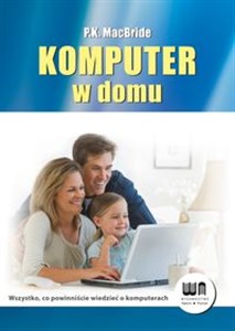 Picture of Komputer w domu Wszystko, co powinniście wiedzieć o komputerach