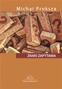 Znaki zapy... - Michał Proksza -  Polish Bookstore 