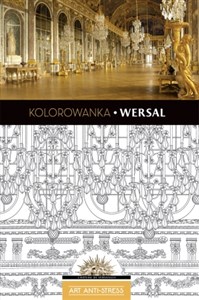 Obrazek Kolorowanka Wersal. Art Anti-Stress