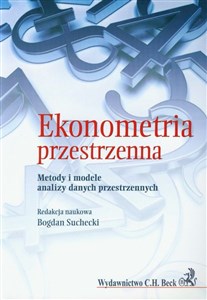 Picture of Ekonometria przestrzenna Metody i modele analizy danych przestrzennych