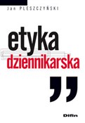 Zobacz : Etyka dzie... - Jan Pleszczyński