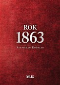 Rok 1863 - Stanisław Koźmian -  foreign books in polish 