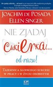 Nie zjadaj... - Joachim Posada, Ellen Singer -  foreign books in polish 