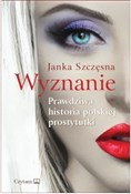polish book : Wyznanie P... - Janka Szczęsna