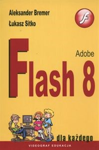 Obrazek Adobe Flash 8 dla każdego