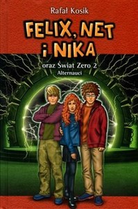 Picture of Felix, Net i Nika oraz Świat Zero 2 Alternauci Tom 10