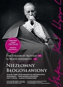 Picture of Niezłomny Błogosławiony. Stefan kard. Wyszyński