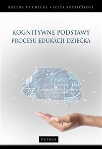 Picture of Kognitywne podstawy procesu edukacji dziecka