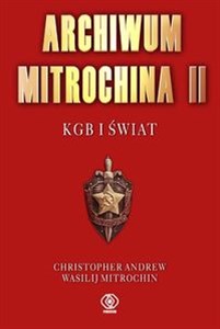 Picture of Archiwum Mitrochina Tom 2 KGB I świat