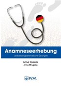 Anamnese. ... - Anna Kastelik, Anna Mrugalla -  foreign books in polish 