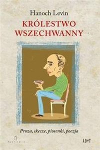Picture of Królestwo Wszechwanny Proza, skecze, piosenki, poezja