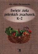 Polska książka : Święte zio... - Alla Alicja Chrzanowska