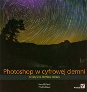 Picture of Photoshop w cyfrowej ciemni Kreatywna obróbka obrazu