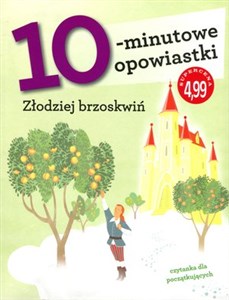 Obrazek 10-minutowe opowiastki: Złodziej brzoskwiń