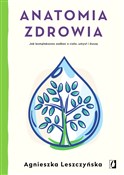 polish book : Anatomia z... - Agnieszka Leszczyńska