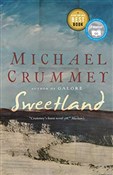 polish book : Sweetland - Michael Crummey