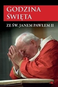 Obrazek Godzina święta ze św. Janem Pawłem II