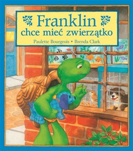 Obrazek Franklin chce mieć zwierzątko