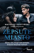 Zepsute mi... - Mateusz Gostyński -  Polish Bookstore 