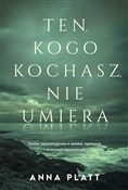 polish book : Ten, kogo ... - Anna Platt