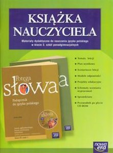 Obrazek Potęga słowa 3 Książka nauczyciela Liceum, technikum. Materiały dydaktyczne do nauczania języka polskiego.