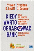 Kiedy wart... - Steven Levitt, Stephen Dubner -  Polish Bookstore 