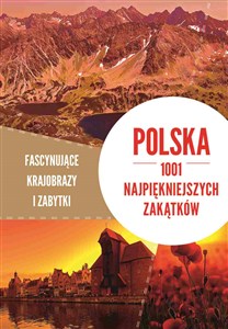 Picture of Polska 1001 najpiękniejszych zakątków Fascynujące krajobrazy i zabytki