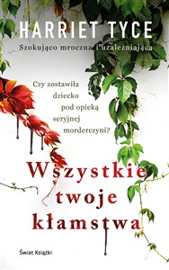 Picture of Wszystkie twoje kłamstwa