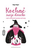 Zobacz : Kochać swo... - Olga Hilger