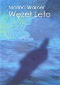 Węzeł Leto... - Marina Warner -  books from Poland