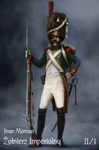 Picture of Żołnierz Imperialny Tom II-1 Życie w czasie kampanii