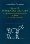 polish book : Rysunek i ... - Anna Marta Żukowska