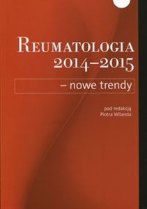 Obrazek Reumatologia 2014-2015 Nowe trendy