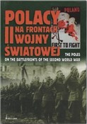 Pokaż szczegóły dla Polacy na frontach II wojny światowej. Wersja polsko-angielska Książka : Polacy na ... - Opracowanie Zbiorowe